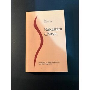 The Poems of Nakahara Chuya Japanese Poetry Paul Mackintosh Gracewing Paperback